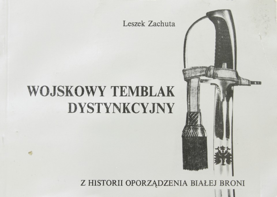 Wojskowy Temblak Dystynkcyjny. Z historii oporządzenia białej broni