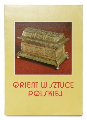 Katalog wystawy - Orient w sztuce polskiej